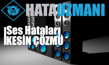 Windows Ses Hataları