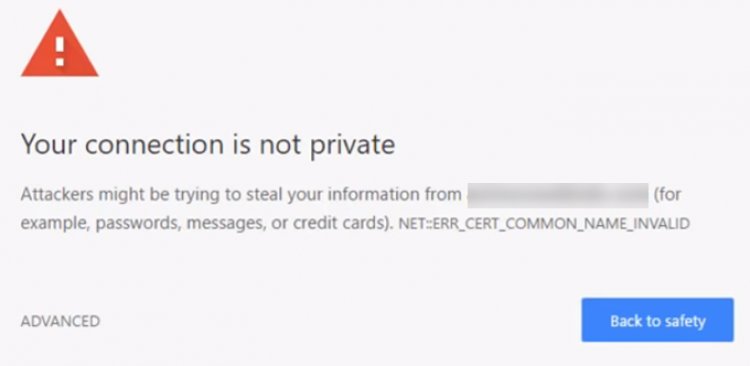 Your Google Chrome Connection is Not Private Error