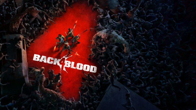 Back 4 Blood Crashed and Will Close Hatası Çözümü