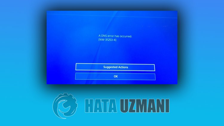 PlayStation 4 Hata Kodu NW-31253-4