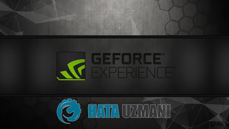 Geforce Experience Video Kaydetmiyor Sorunu Nasıl Düzeltilir?