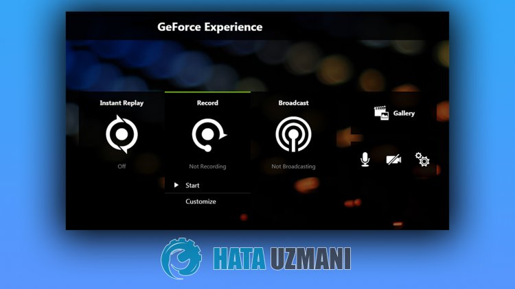 GeForce Experience Video Kaydı Nasıl Yapılır?