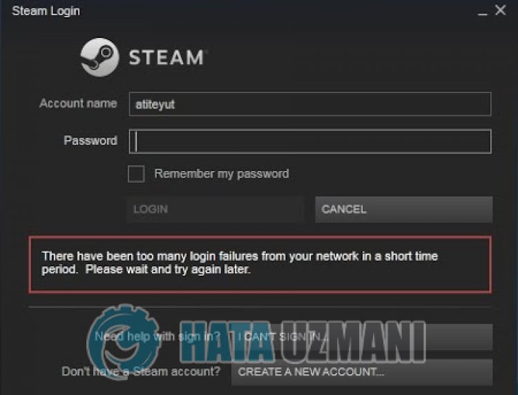 Steam Çok Fazla Oturum Açma Hatası Var Sorunu