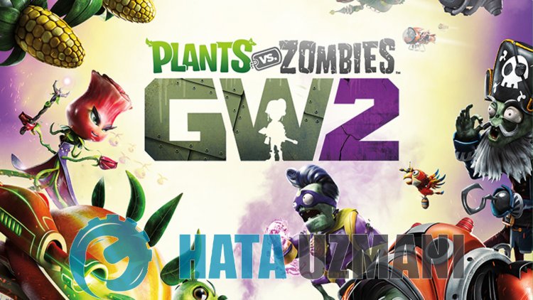 Как исправить ошибку Plants VS Zombies Garden Warfare 2?