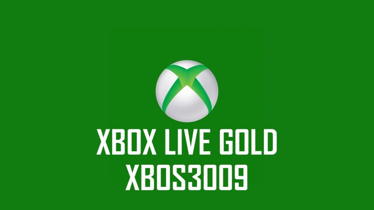Código de error de Xbox Live Gold XBOS3009