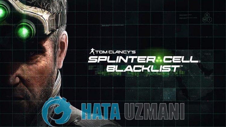 Jak naprawić problem z nieotwieraną czarną listą Splinter Cell Toma Clancy'ego?