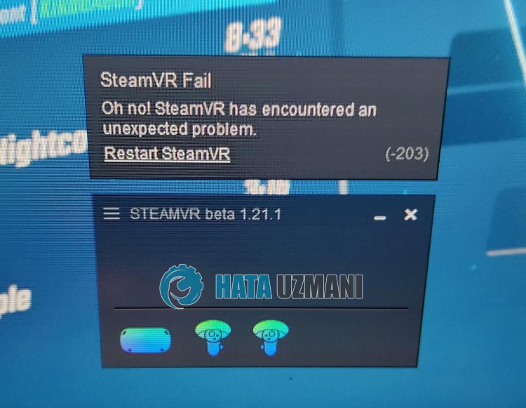 SteamVR 失败错误代码 (-203)