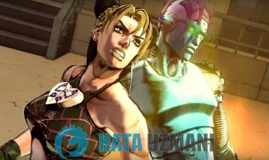JoJo's Bizarre Adventure: All Star Battle R Açılmama Sorunu Nasıl Düzeltilir?