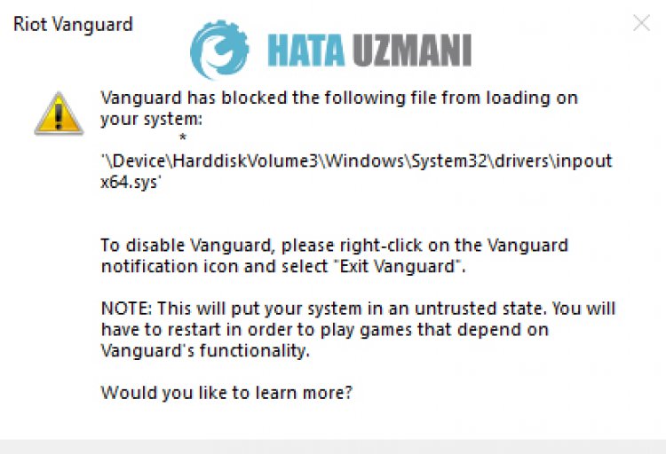 Riot Vanguard Has Blocked Something on Your Machine Hatası