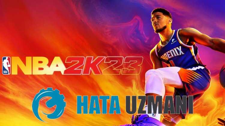 NBA 2K23 Açılmama Sorunu Nasıl Düzeltilir?