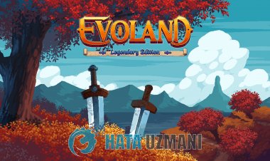 How To Fix Evoland Legendary Edition Not Booting?