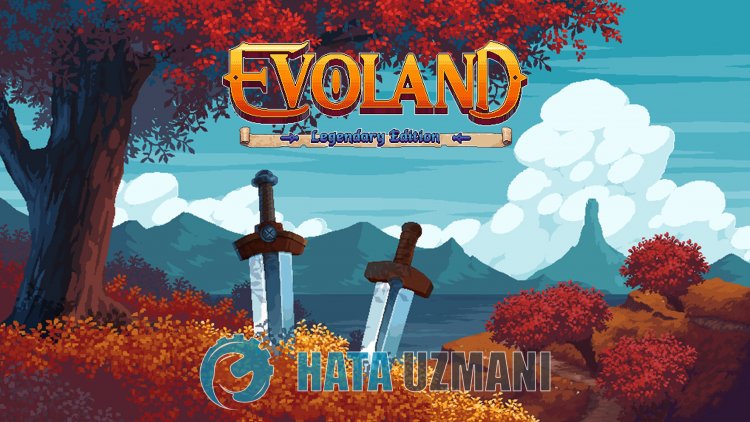Wie behebt man, dass die Evoland Legendary Edition nicht bootet?