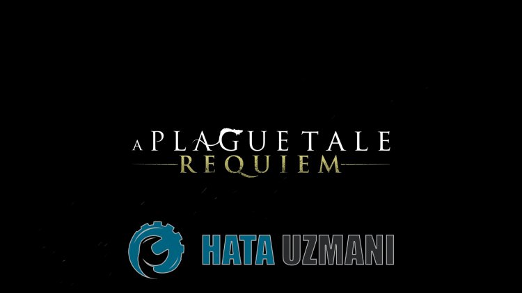 A Plague Tale Requiem 0xc000007b Hatası Nasıl Düzeltilir?