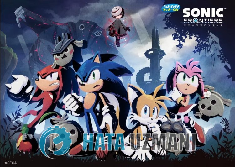 如何修复 Sonic Frontiers 不开放问题？