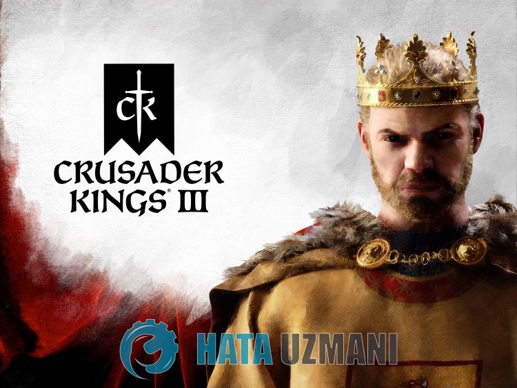 Crusader Kings III Siyah Ekran Sorunu Nasıl Düzeltilir?