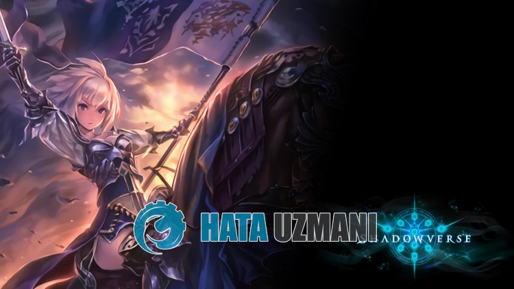 Shadowverse CCG Çökme Sorunu Nasıl Düzeltilir?