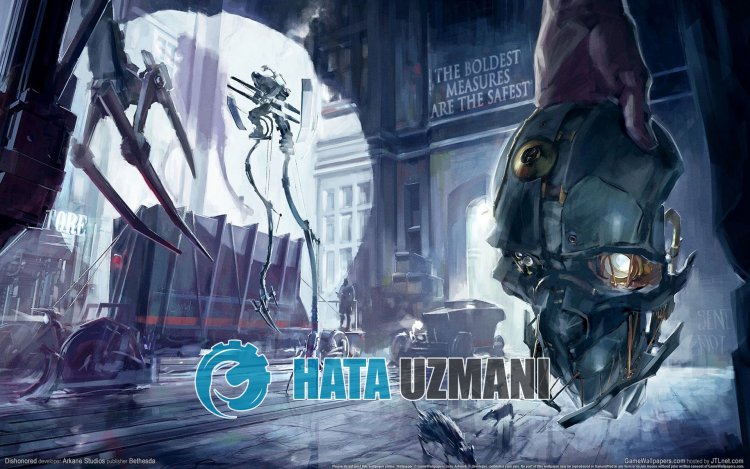 如何修复 Dishonored Definitive Edition 无法打开的问题？