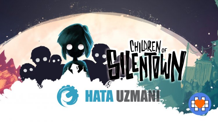 How To Fix Children of Silentown 0xc000007b Error?