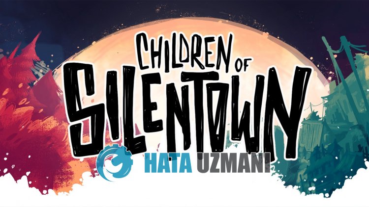 Как исправить проблему с тем, что Children of Silenttown не открывается?