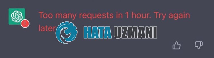 ChatGPT Too Many Requests In 1 Hour Hatası