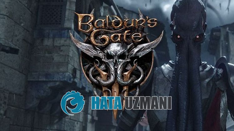 Baldur's Gate 3 Açılmama Sorunu Nasıl Düzeltilir?