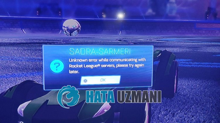 Unknown Error While Communicating With Rocket League