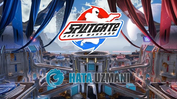 如何修复 Splitgate 未打开问题？