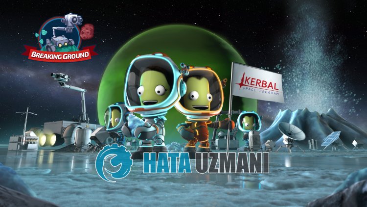 Kerbal Space Program 2 0xc000007b Hatası Nasıl Düzeltilir?