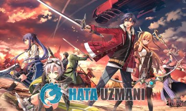 The Legend of Heroes Trails to Azure Siyah Ekran Sorunu Nasıl Düzeltilir?