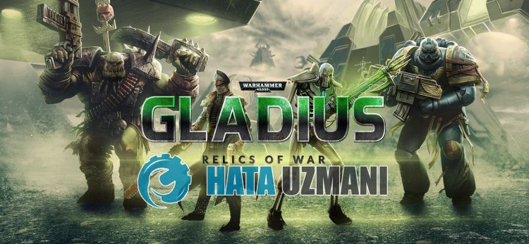 Warhammer 40,000 Gladius Relics of War Çökme Sorunu Nasıl Düzeltilir?