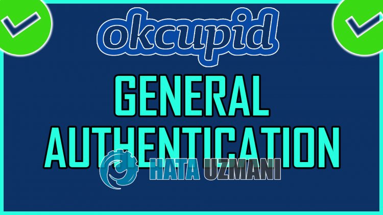 OkCupid General Authentication Error