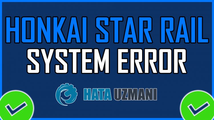 Honkai Star Rail sistemos klaida