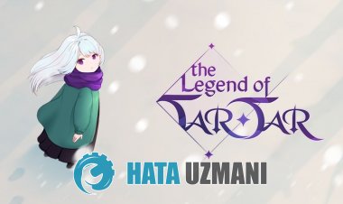 How to Fix The Legend Of Tartar App Not Working?